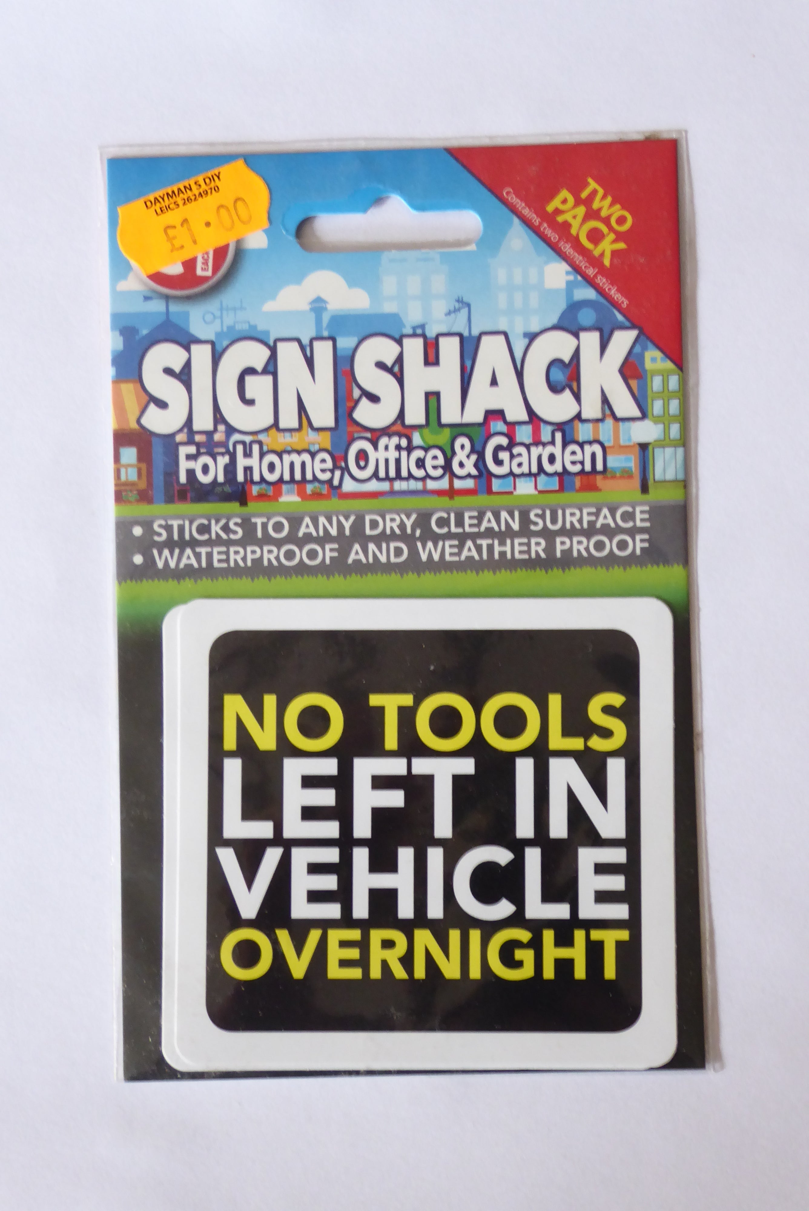 Sign Shack Adhesive Weatherproof Signs