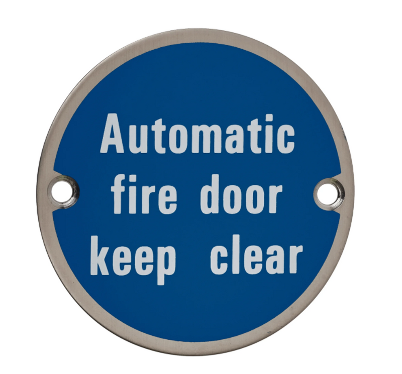 Automatic Fire Door Keep Clear - Satin Stainless Steel